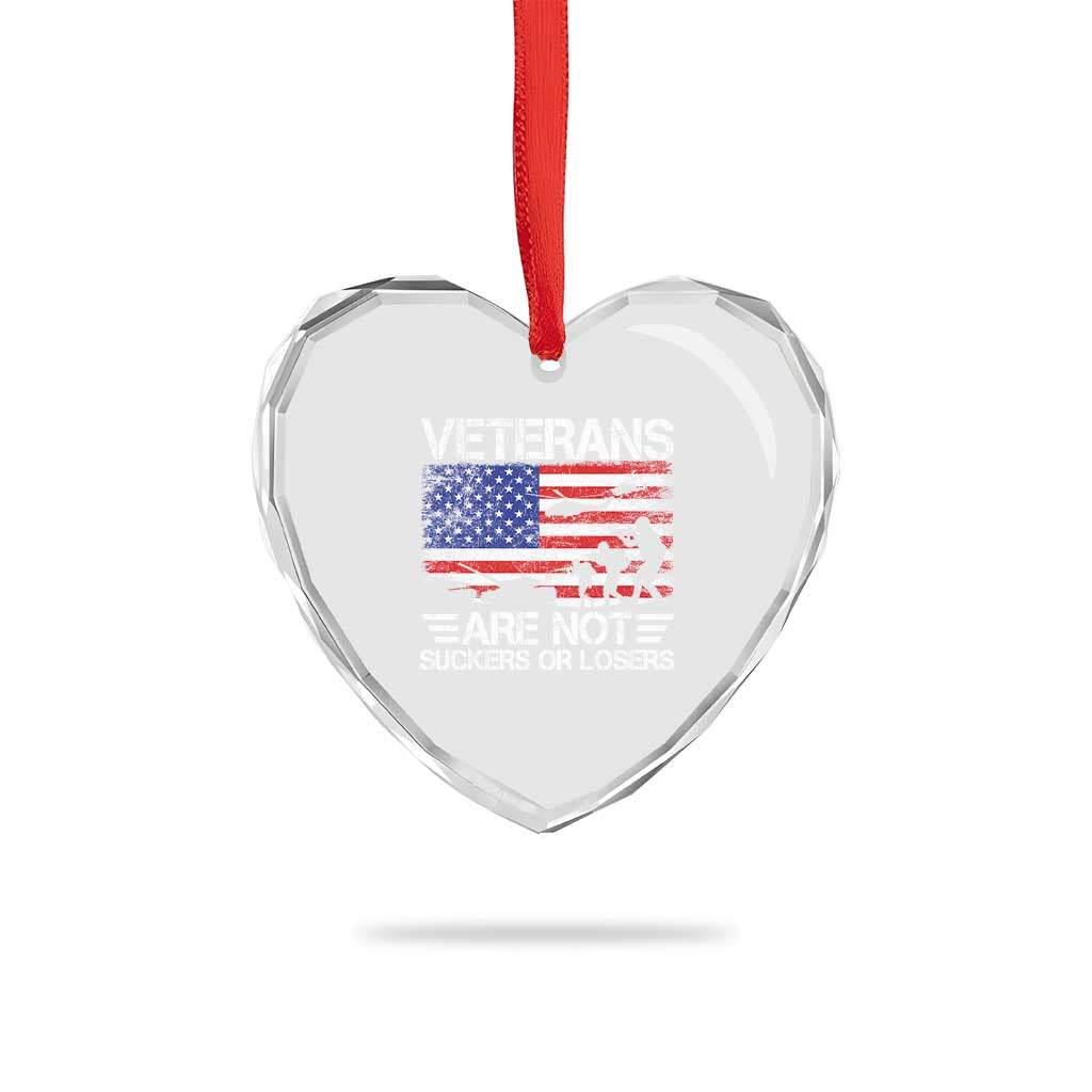 Veterans Are Not Suckers Or Losers Heart Crystal Glass Ornament Veteran Vintage US Flag Protest