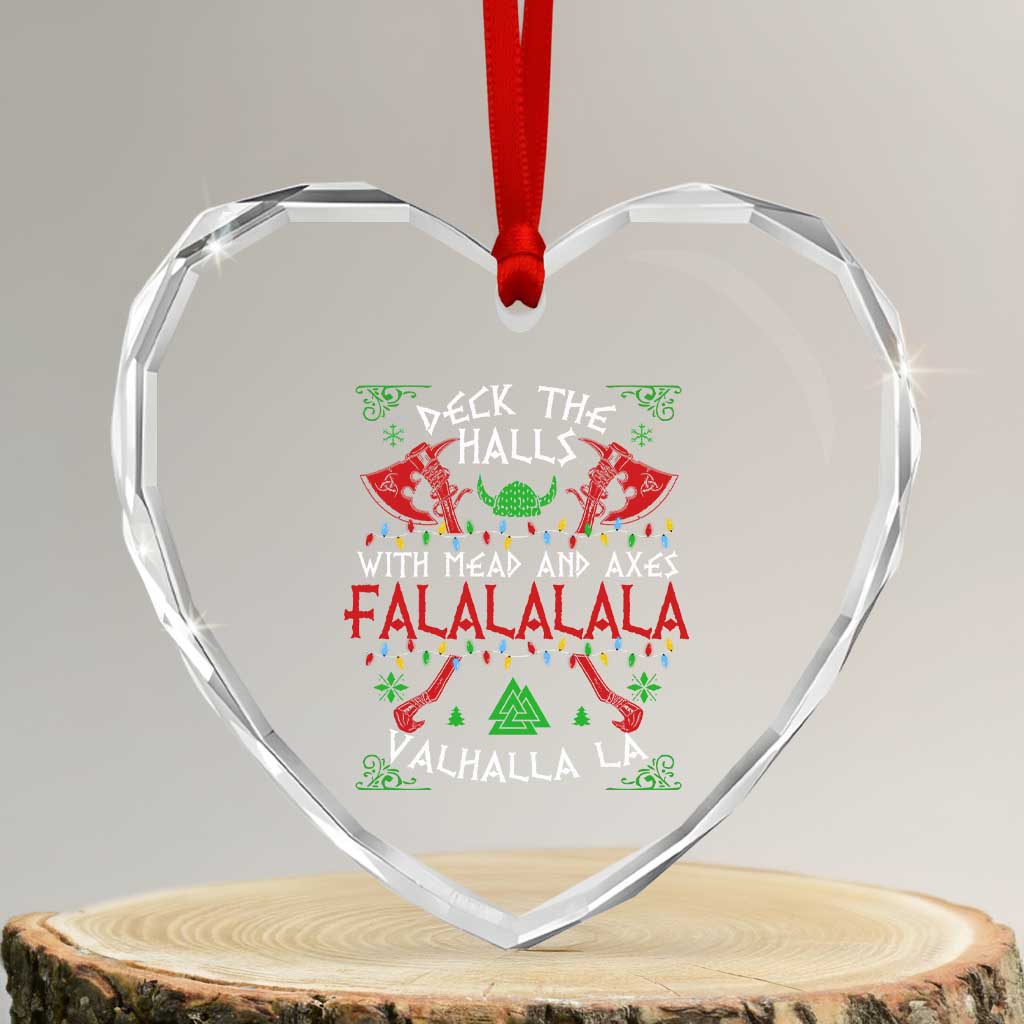 Viking Christmas Heart Crystal Glass Ornament Deck The Halls With Mead And Axes Falalala Valhalla La - Wonder Print Shop