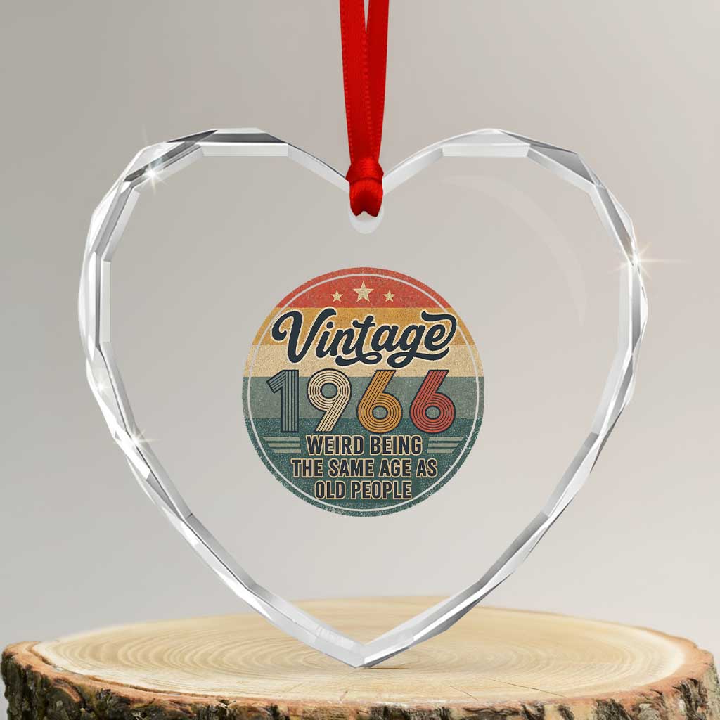 Vintage 1966 60th Birthday Heart Crystal Glass Ornament 60 Year Old Gift Weird Being the Same Age as Old People