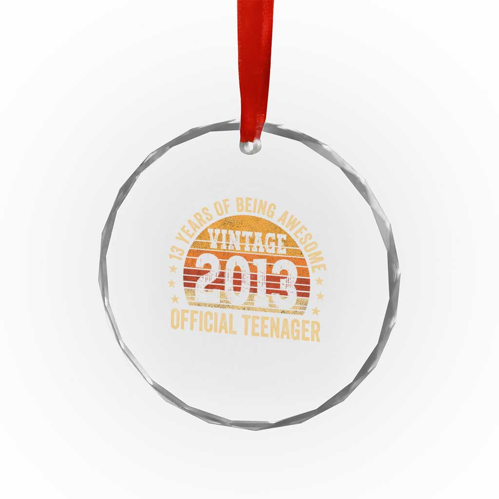 Vintage 2013 Official Teenager Crystal Glass Ornament 13 Year Old 13th Birthday
