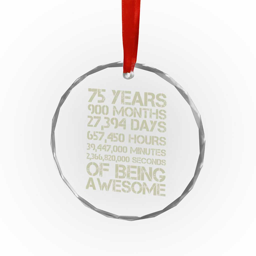 Vintage 75th Milestone Birthday Crystal Glass Ornament 75 Years Of Being Awesome