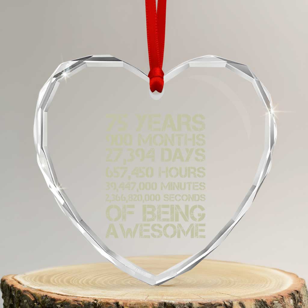 Vintage 75th Milestone Birthday Heart Crystal Glass Ornament 75 Years Of Being Awesome