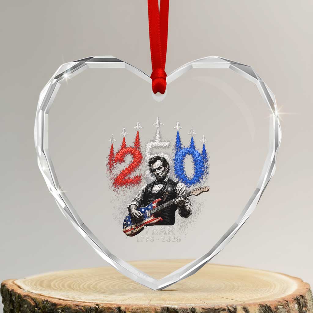 Vintage Abraham Lincoln Abe Lincoln Playing Guitar 250 Years Heart Crystal Glass Ornament 1776 2026 Humor Patriotic