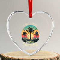 Vintage Always Chasing Sunsets Heart Crystal Glass Ornament Hawaiian Tropical Beach Graphic