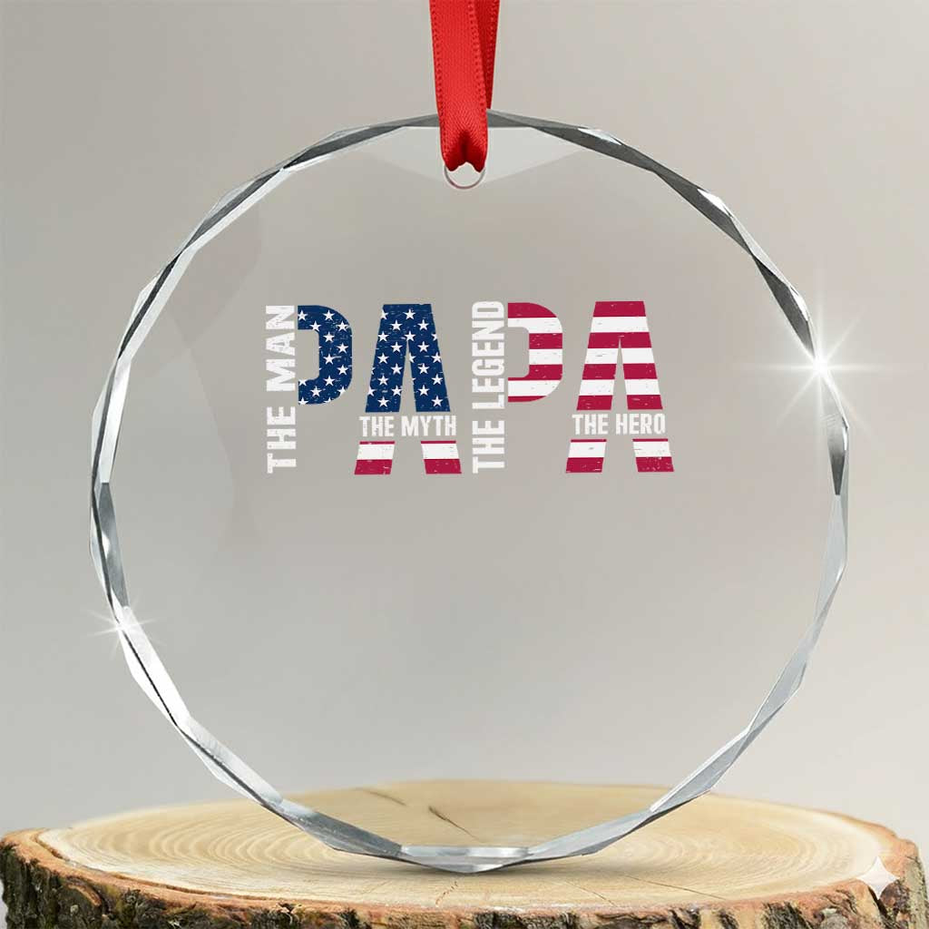 Vintage American Flag Papa The Man The Myth The Legend Crystal Glass Ornament Fathers Day Gift