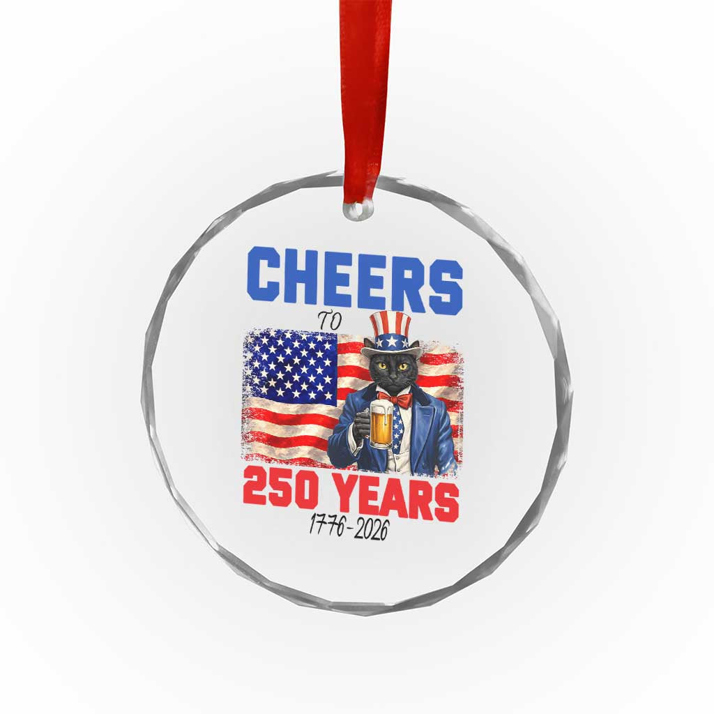Vintage Cat Uncle Sam Crystal Glass Ornament Cheers To 250 Years