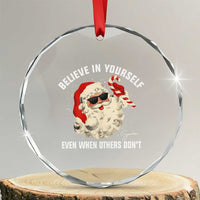 Vintage Christmas Santa Claus Face Crystal Glass Ornament Retro Believe In Yourself Funny Motivational - Wonder Print Shop