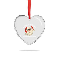 Vintage Christmas Santa Claus Face Heart Crystal Glass Ornament Retro Believe In Yourself Funny Motivational - Wonder Print Shop
