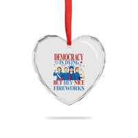 Vintage Feminist Americana Heart Crystal Glass Ornament Democracy Is Dying But Hey Nice Fireworks Funny 4th Of July - Wonder Print Shop