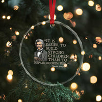 Vintage Frederick Douglass Crystal Glass Ornament It Is Easier To Build Strong Children Than To Repair Broken Men TS02