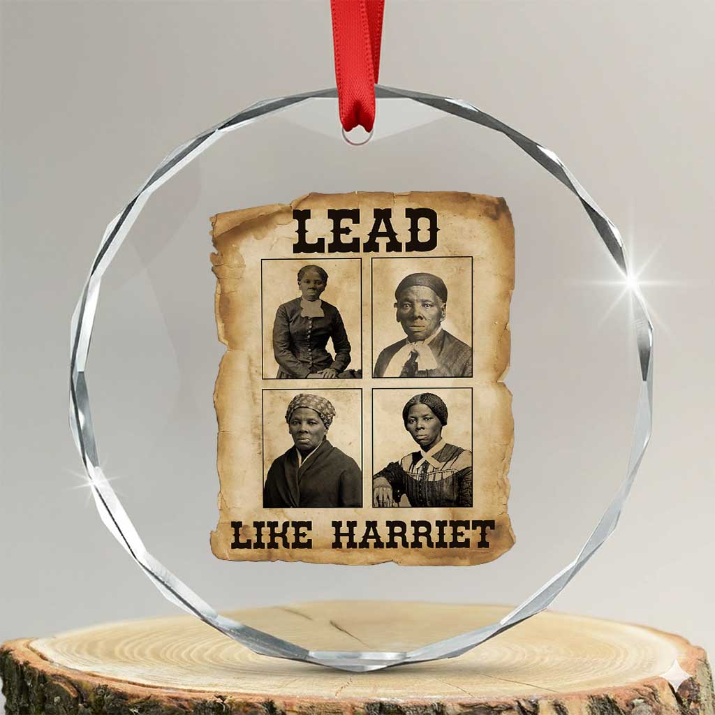 Vintage Harriet Tubman Poster Crystal Glass Ornament Lead Like Harriet - Wonder Print Shop