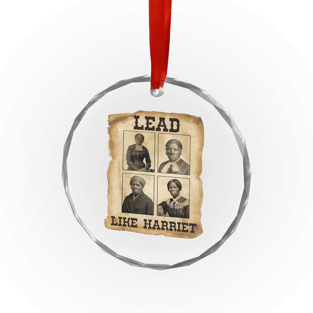 Vintage Harriet Tubman Poster Crystal Glass Ornament Lead Like Harriet - Wonder Print Shop