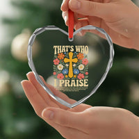 Vintage Jesus Heart Crystal Glass Ornament Thats Who I Praise Boho Floral Christian Church God Faith