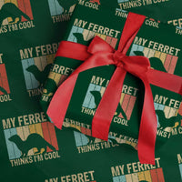 Vintage My Ferret Thinks I Am Cool Wrapping Paper Roll Ferret Dad Gift