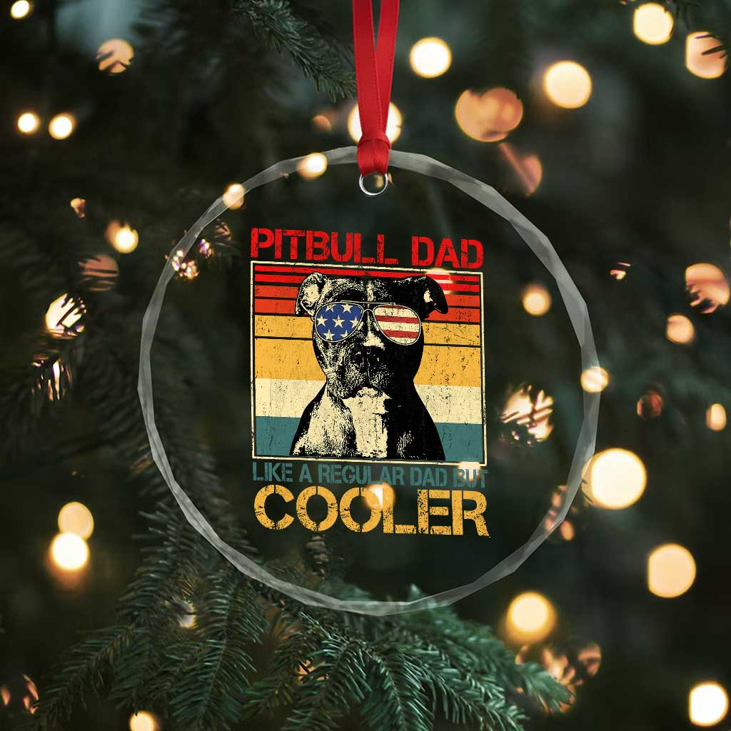 Vintage Pitbull Dad Crystal Glass Ornament Like A Regular Dad But Cooler - Wonder Print Shop