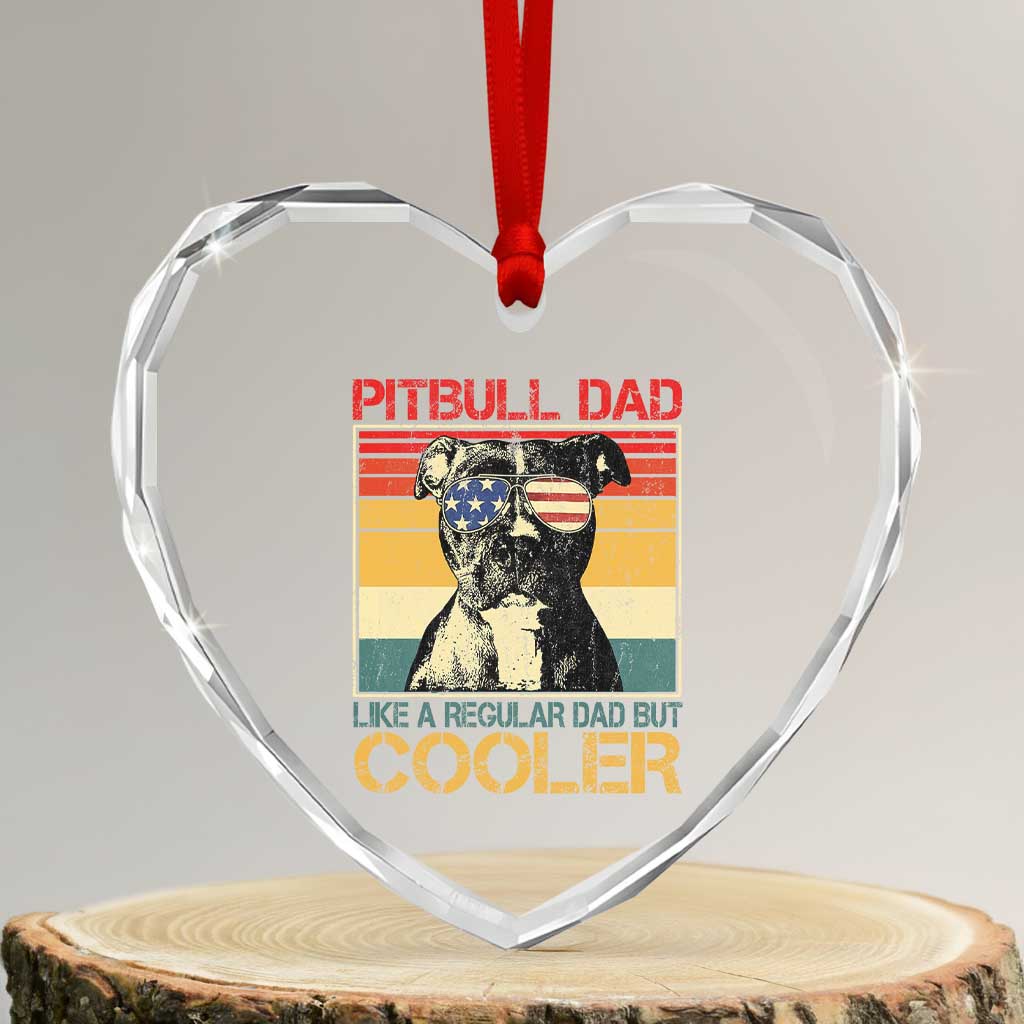 Vintage Pitbull Dad Heart Crystal Glass Ornament Like A Regular Dad But Cooler - Wonder Print Shop