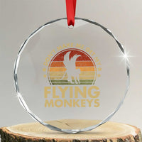 Vintage Retro Dont Make Me Get My Flying Monkeys Crystal Glass Ornament - Wonder Print Shop