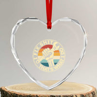 Vintage Skeleton Wrench Graphic Heart Crystal Glass Ornament I Fix Shit Thats What I Do
