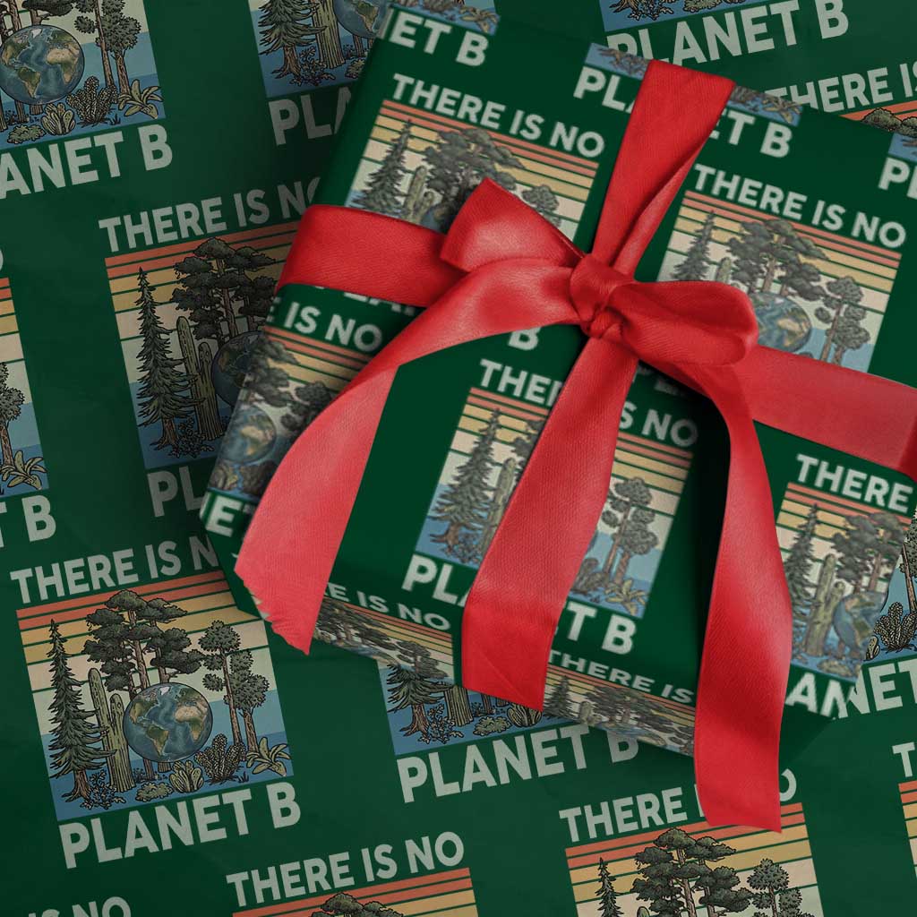 Vintage There Is No Planet B Earth Day Gift Wrapping Paper Roll
