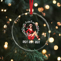 Vintage Xmas Crystal Glass Ornament I Ain't No Ho Ho Ho Women TS09