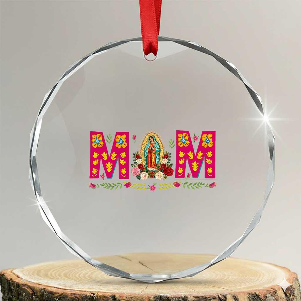 Virgen de Guadalupe Crystal Glass Ornament Mexican Heritage Mom Mother’s Day Gift