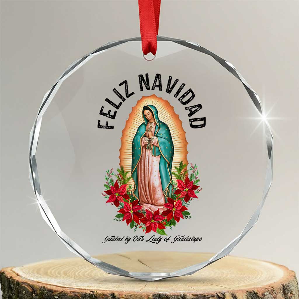 Virgin Mary Feliz Navidad Crystal Glass Ornament Our Lady Virgen De Guadalupe - Wonder Print Shop