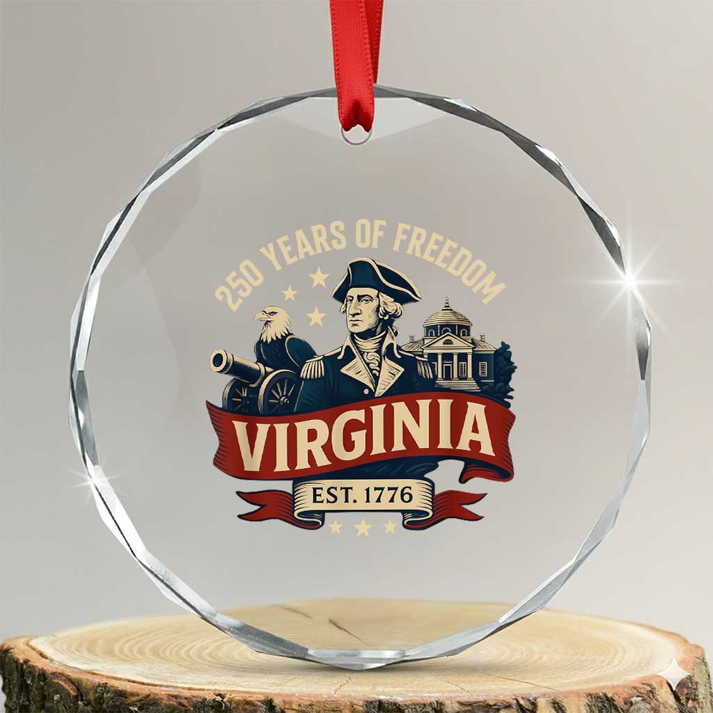 Virginia 250 Years of Freedom Crystal Glass Ornament George Washington Patriotic State Pride Est. 1776 - Wonder Print Shop