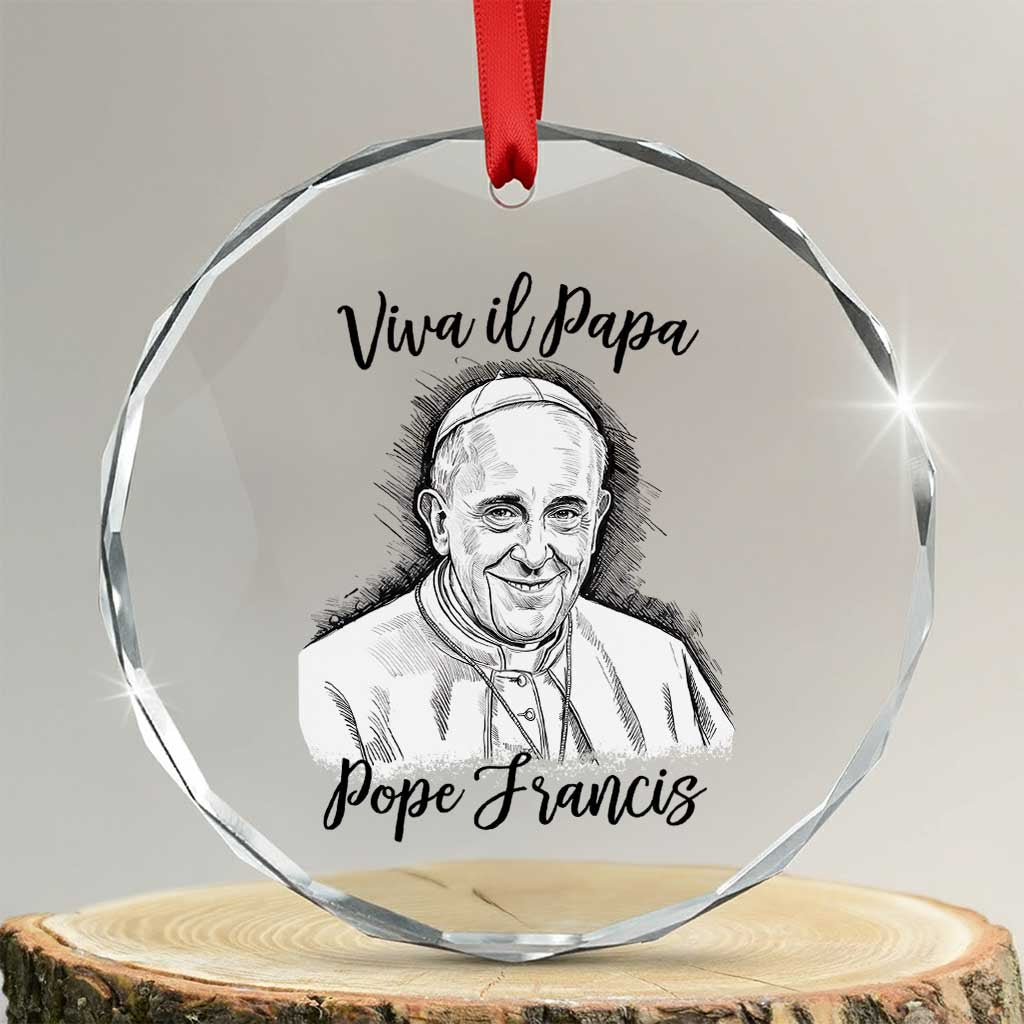 Viva il Papa Pope Francis Crystal Glass Ornament Thank You Papa Catholic Tribute - Wonder Print Shop