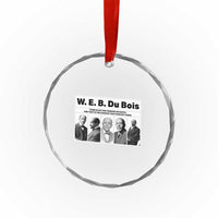 W E B Du Bois Quote Crystal Glass Ornament There Is But One Coward On Earth