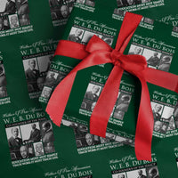 W E B Du Bois Wrapping Paper Roll Education Must Teach Life Quote