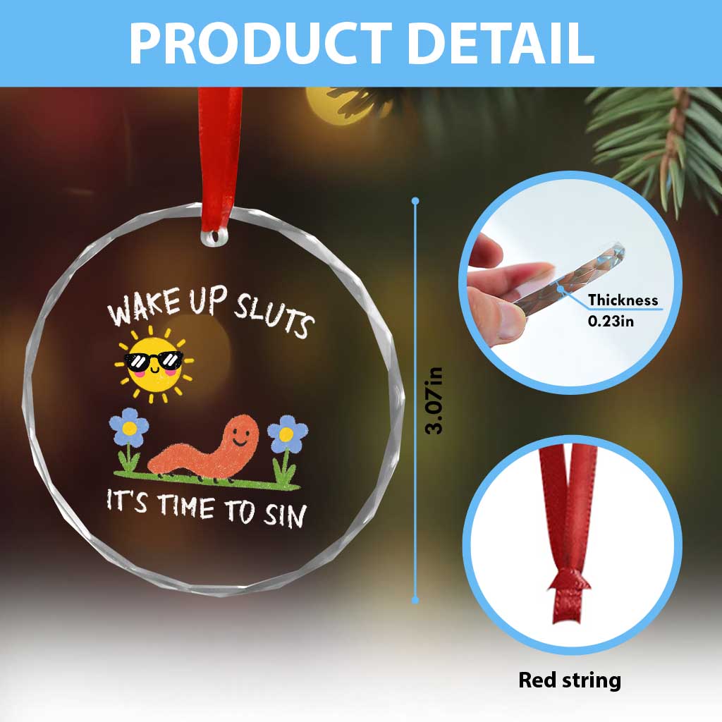 Wake Up Sluts Its Time To Sin Crystal Glass Ornament Funny Worm Meme - Wonder Print Shop