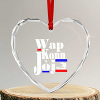 Wap Konn Joj Funny Haitian Creole Idiom Saying Heart Crystal Glass Ornament Haiti Heritage Pride