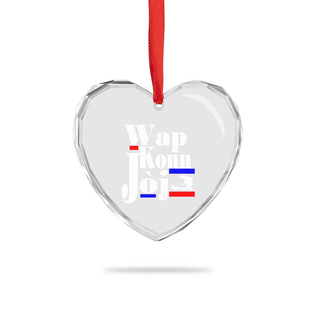 Wap Konn Joj Funny Haitian Creole Idiom Saying Heart Crystal Glass Ornament Haiti Heritage Pride