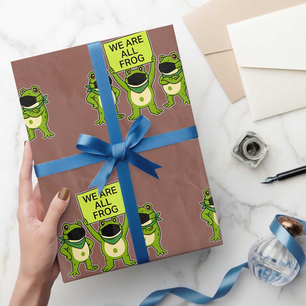 We Are All Frog Wrapping Paper Roll Frogs Protest Together Strong - Wonder Print Shop