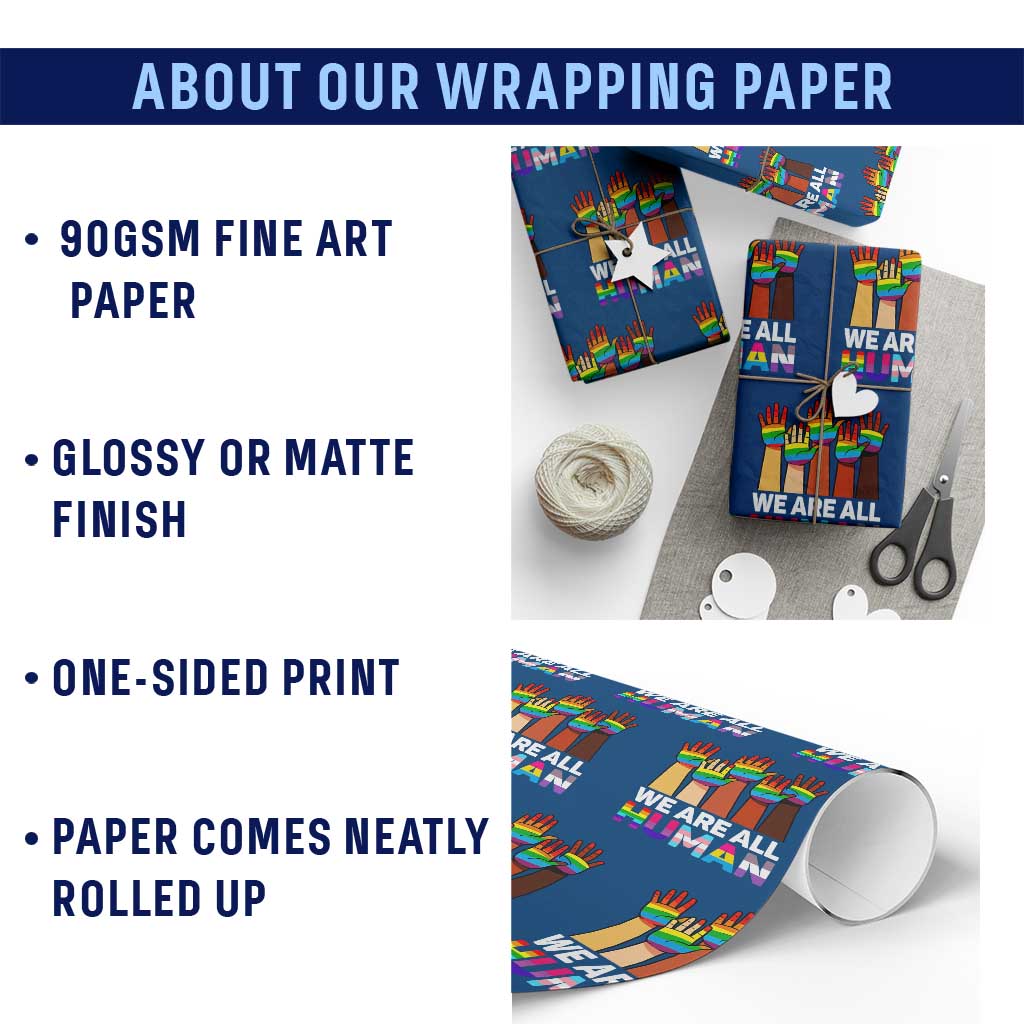 We Are All Human Rainbow Hands Wrapping Paper Roll LGBTQ+ Unity Equality Pride Month - Wonder Print Shop