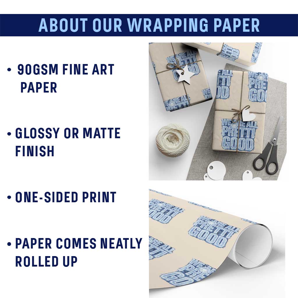 We Are All Pretti Good Wrapping Paper Roll Justice And Solidarity Support Gift