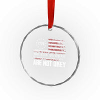 We Are Not Okay Crystal Glass Ornament US Flag We The People - Wonder Print Shop
