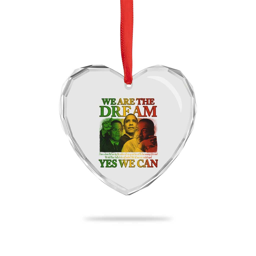 We Are The Dream Yes We Can Black History Month Heart Crystal Glass Ornament Obama Martin Malcolm X