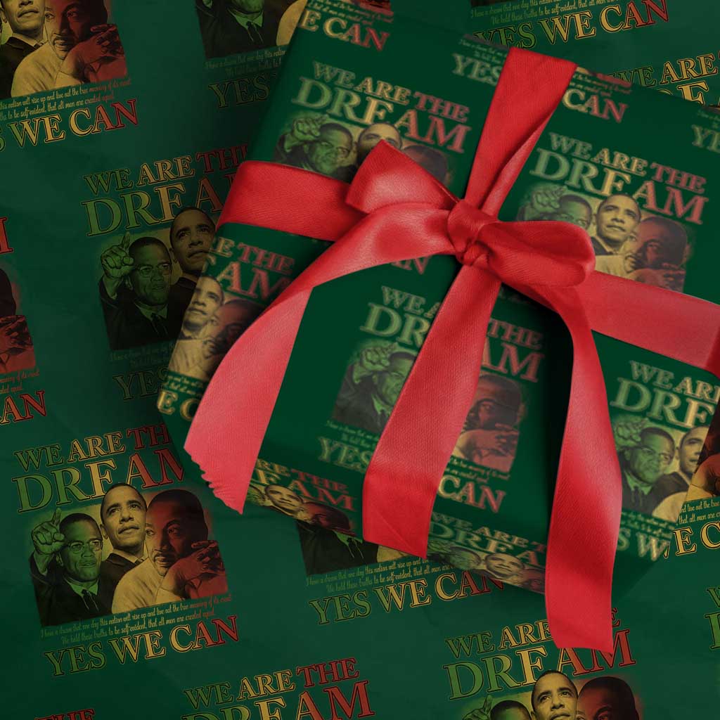 We Are The Dream Yes We Can Black History Month Wrapping Paper Roll Obama Martin Malcolm X
