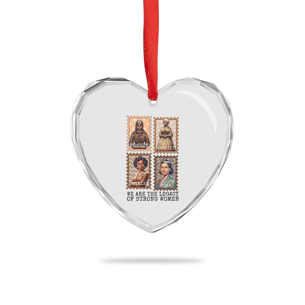 We Are The Legacy Of Strong Women Heart Crystal Glass Ornament Black History Month Gift