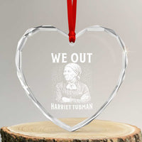 We Out Harriet Tubman Heart Crystal Glass Ornament Black Women Empowerment - Wonder Print Shop