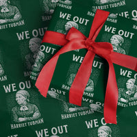 We Out Harriet Tubman Wrapping Paper Roll Black Women Empowerment - Wonder Print Shop