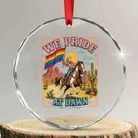 We Pride at Dawn Retro Rainbow Cowgirl Crystal Glass Ornament Pride Month Country Western Vibes