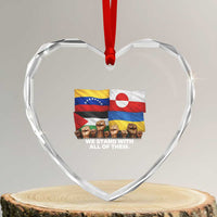 We Stand With Venezuela Greenland Ukraine Palestine Heart Crystal Glass Ornament Solidarity Fists Flags Global Support