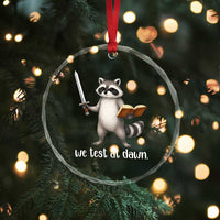 We Test At Dawn Raccoon Warrior Crystal Glass Ornament Funny Student Teacher Exam Motivation