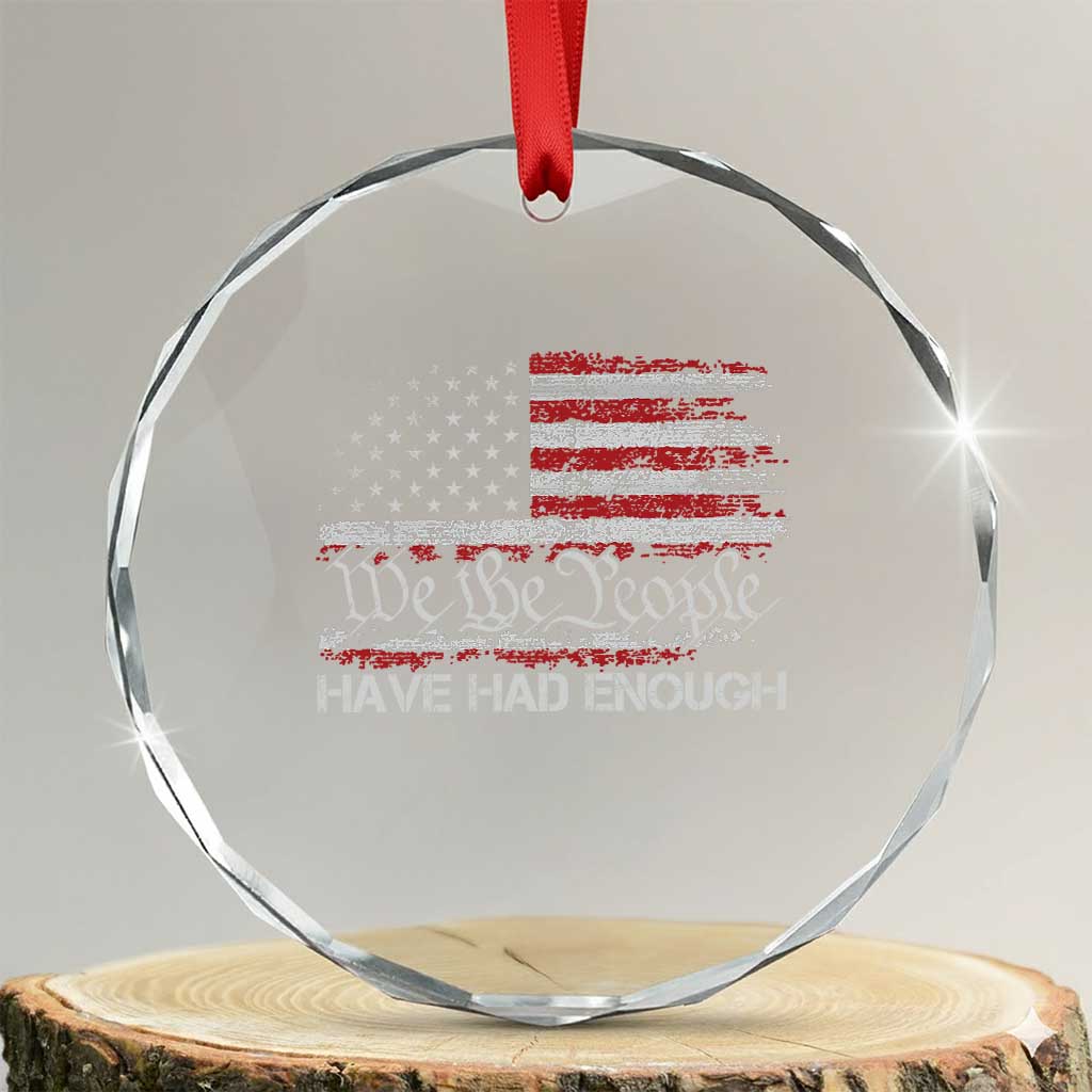 We The People Have Had Enough Crystal Glass Ornament Vintage Old 1776 Flag