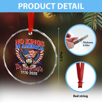 We The People No Kings In America Crystal Glass Ornament 250 Years America Anniversary Vintage American Flag
