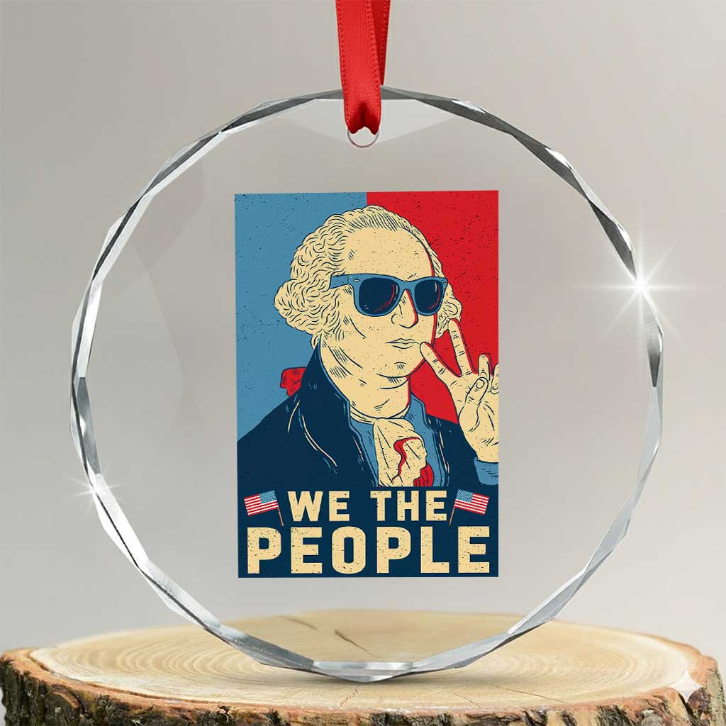 We the People Retro George Washington Crystal Glass Ornament Patriotic American Founding Fathers Peace Sign TS02