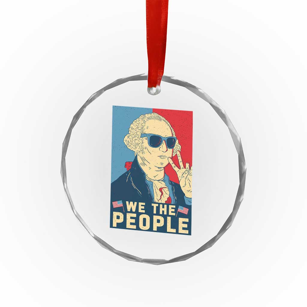 We the People Retro George Washington Crystal Glass Ornament Patriotic American Founding Fathers Peace Sign TS02