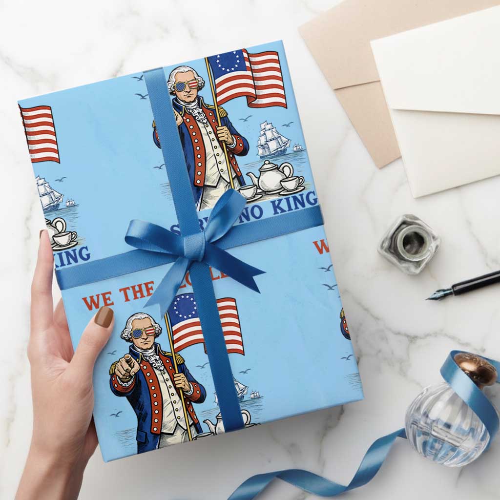 We The People Serve No Kings Wrapping Paper Roll Funny George Washington Protest